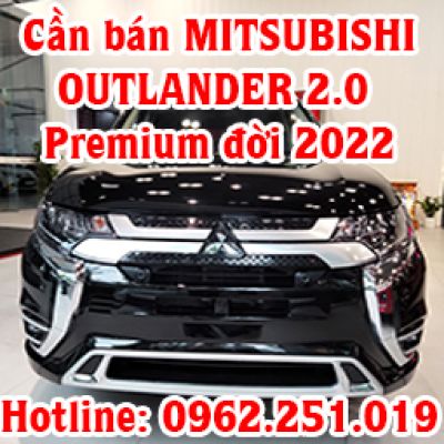Cần bán MITSUBISHI OUTLANDER 2.0 premium đời 2022